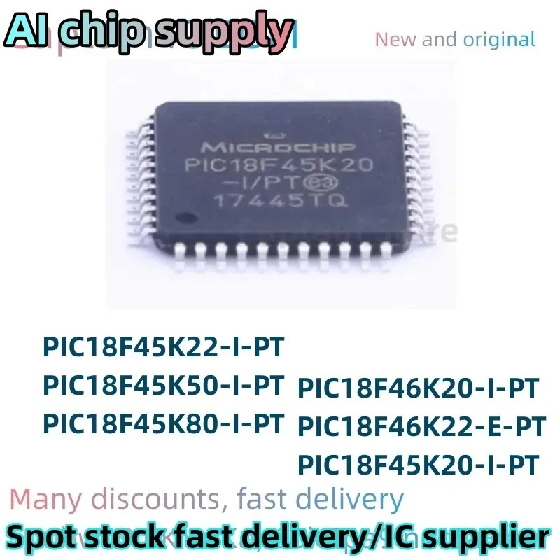 5PCSPIC18F45K20-I/PT 18F45K22-I/PT PIC18F45K50-I/PT PIC18F45K80-I/PT PIC18F46K20-I/PT PIC18F46K22-E/PT Circuito integrado TQFP44