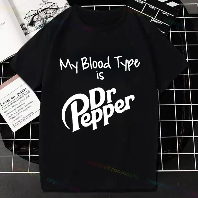 Women's Casual Crew Neck with My Blood Type Is Dr Pepper Tshirt Funny Slogan Graphic T Shirts Pure Cotton Streetwear Y2k Top