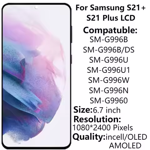 6.7" Tested For Samsung S21+ 5G LCD Display With Frame AMOLED S21 Plus SM-G996B LCD Touch Screen Digitizer Assembly Repair Parts