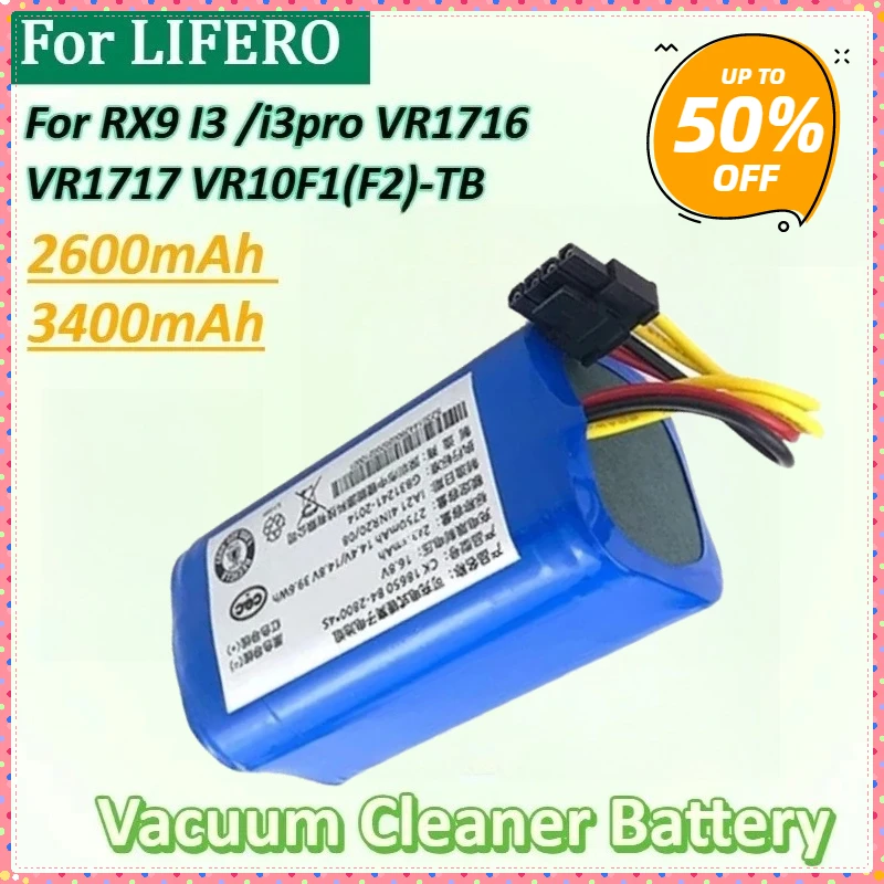 

New 14.8V 3400mAh Li-Ion Replacement Vacuum Cleaner Sweeper Battery for LIFERO RX9 I3 /i3pro VR1717 VR1716 VR10F1(F2)-TB Battery