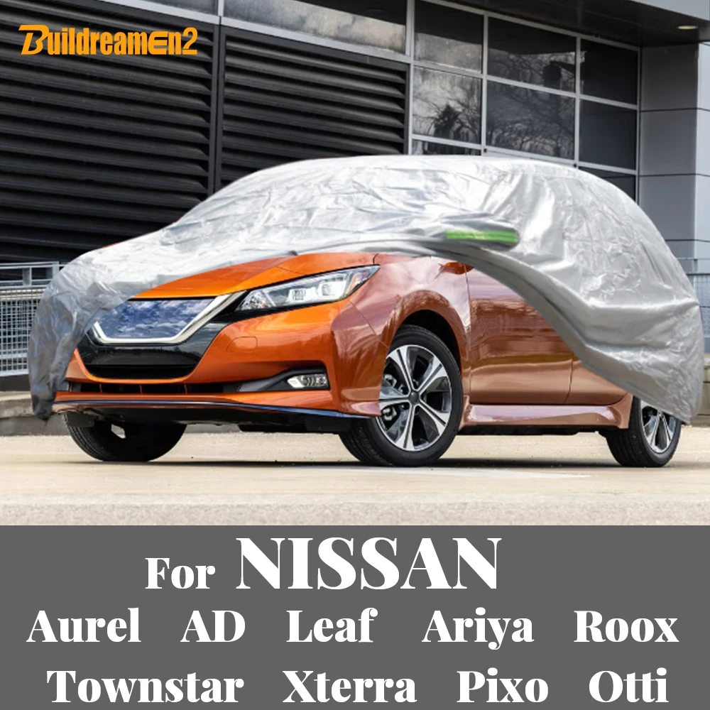 

Car Cover For Nissan Laurel AD Leaf Ariya Roox Townstar Xterra Pixo Otti Auto Outdoor Sun Snow Rain Scratch Prevent Cover