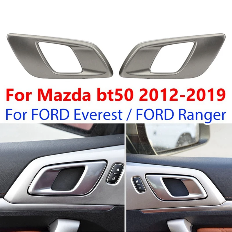 1 Pair Interior Door Handle AB3921971 AB3921970 Part For Mazda Bt50 For Ford Ranger 2012-2019 Everest 2015-2019 Front Or Rear