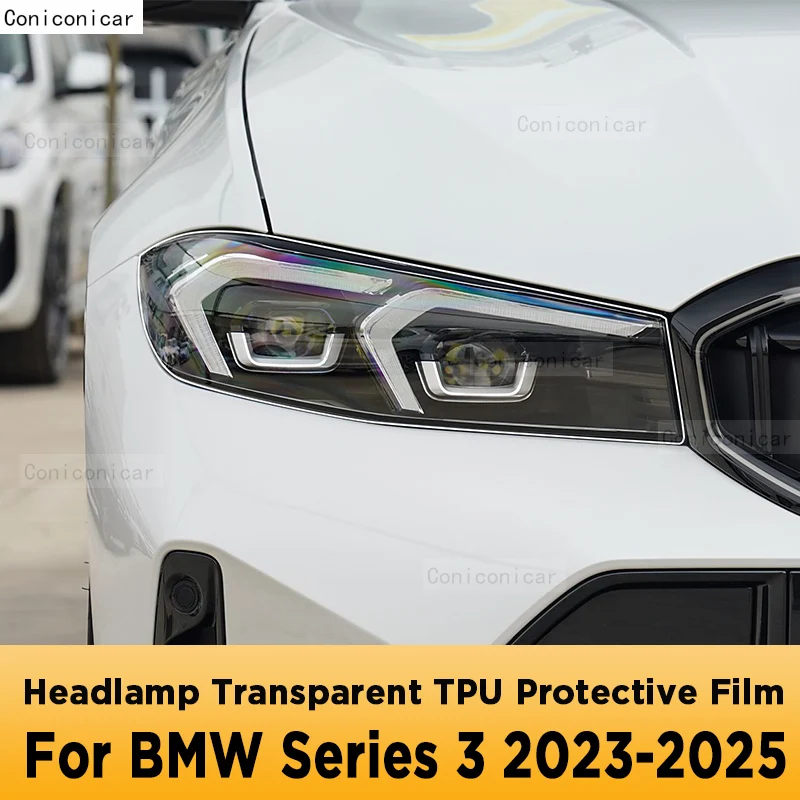

For BMW SERIES 3 2023-2025 Car Exterior Headlight Anti-scratch Front Lamp Transparent Protective Film Accessories