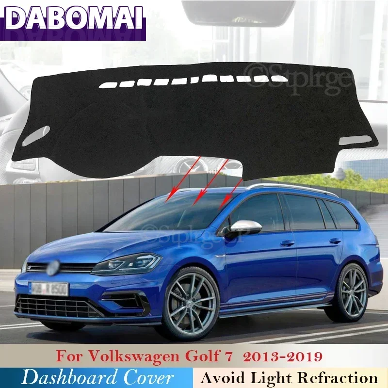 

For Volkswagen VW Golf 7 MK7 2013~2019 Car Dashboard Cover Dash Board Mat Carpet Pad Sunshade Cape Cushion
