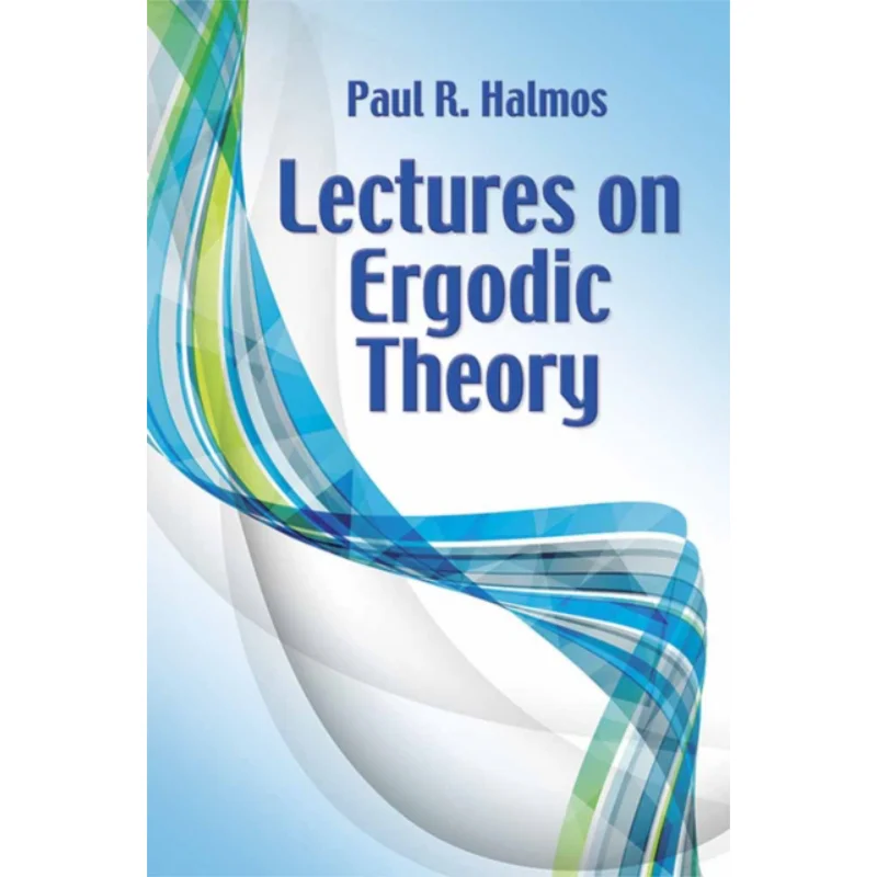 

Lectures On Ergodic Theory Paul Halmos Dover Publications 9780486814896 Book
