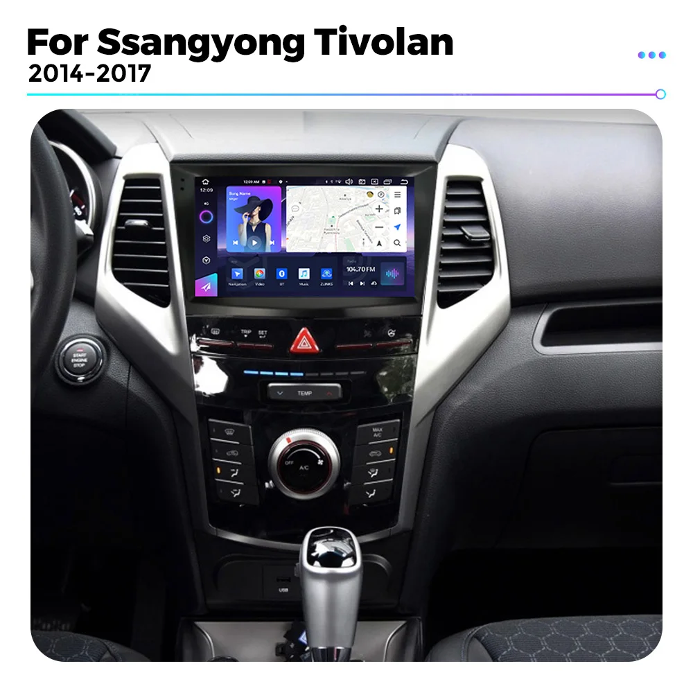 Car Radio Android Auto For SsangYong Tivolan Tivoli 2014-2017 BT5.0 4G WIFI GPS 8 Core Multimedia Video Player Wireless Carplay