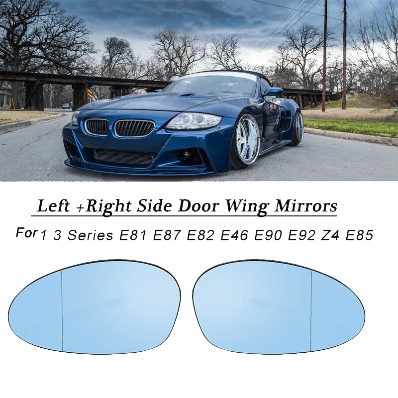 Right Side Blue Wing Door Mirror Rearview Mirror Glass Heated for BMW 1 3 Series E81 E87 E82 E46 E90 E92 Z4 E85