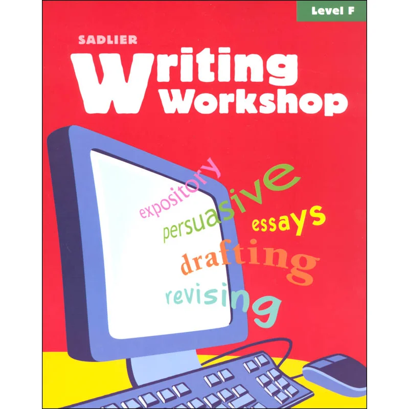 

Письменная мастерская Студенческое издание, уровень F, класс 1112, Sadlier Sadlier 9780821585115, книга