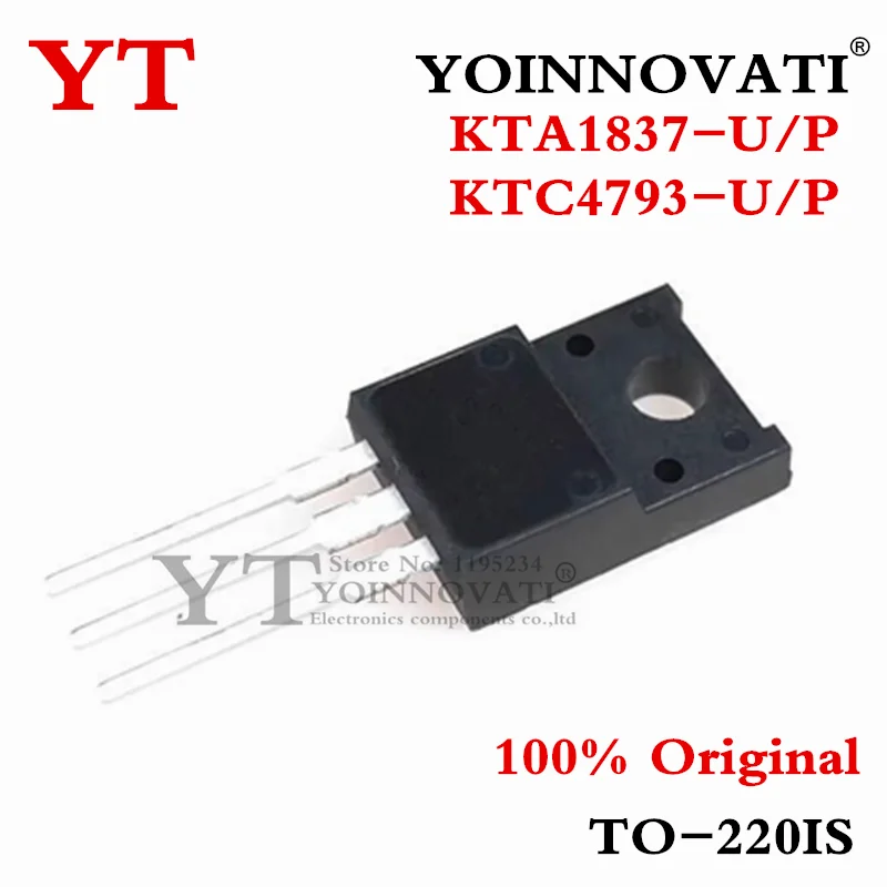 10PCS New Original KTA1837-U/P KTC4793-U/P KTA1837 KTC4793 A1837 C4793 TO-220IS