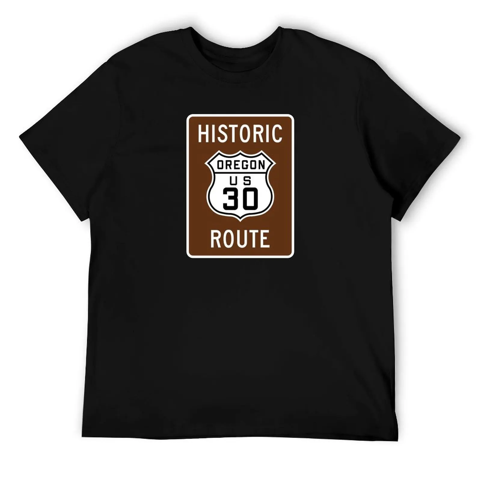 

Historic Columbia River Highway Road Sign T-Shirt funny t shirts dark humor t shirt custom print T-Shirt