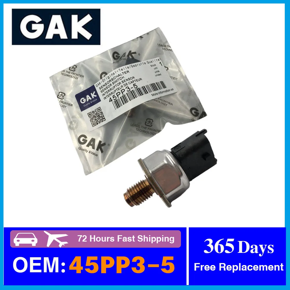 GAK Brand Auto Parts Oil Rail High Pressure Sensor OEM 45PP3-5 45PP35 For Truck For Sensata Genuine