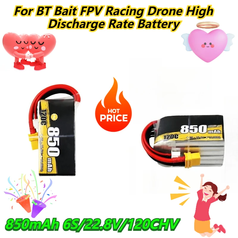 

850mAh 6S/22.8V/120CHV For BT Bait FPV Racing Drone High Discharge Rate Battery