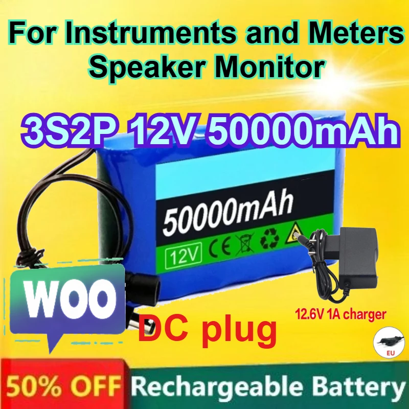 

18650 3S2P 12V Lithium Battery +12.6V 1A EU Charger for Instruments and Meters Speaker Monitor 50000mAh Rechargeable Battery