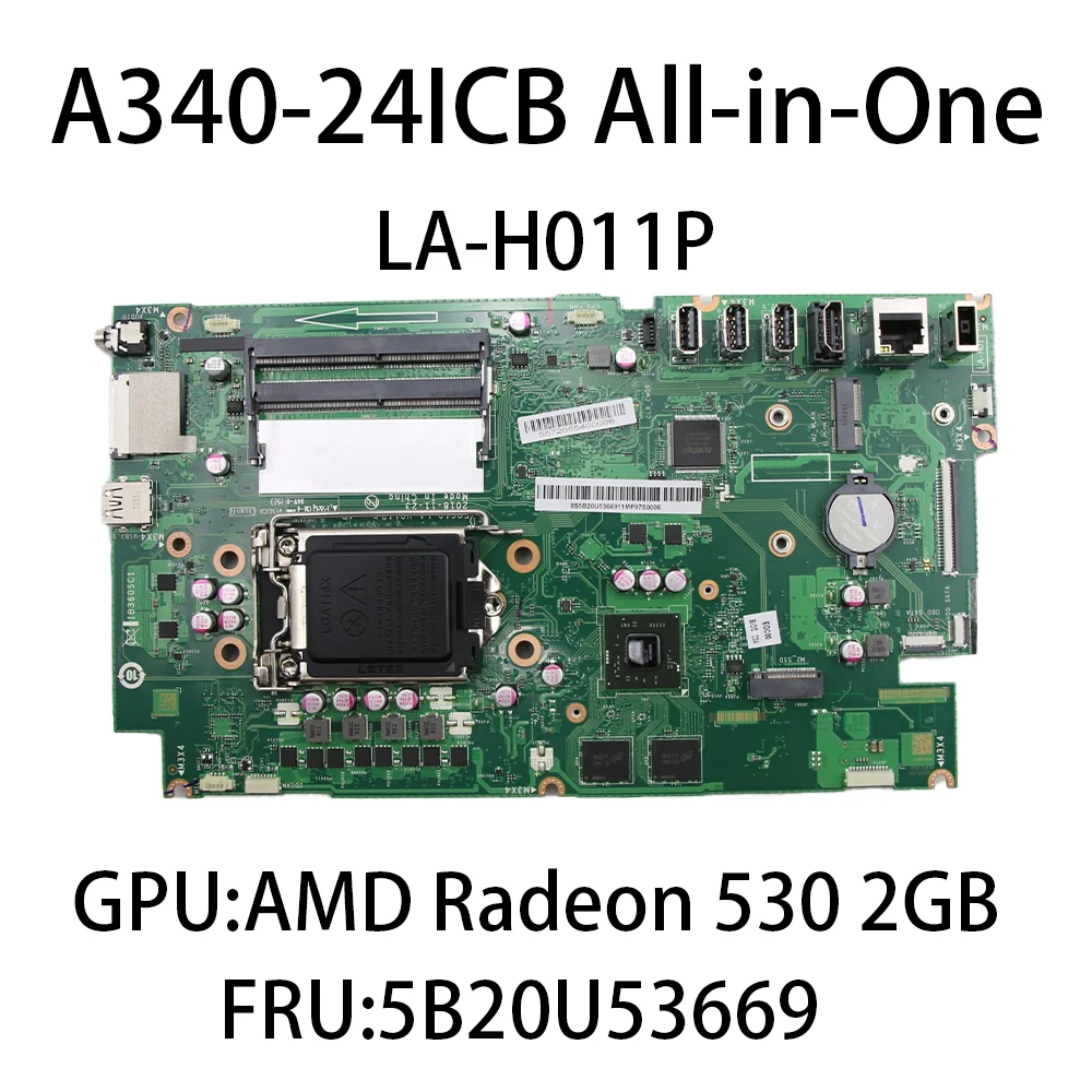 Laptop Motherboard For Lenovo A340-24ICB All-in-One LA-H011P With GPU:AMD Radeon 530 2G FRU:5B20U53669