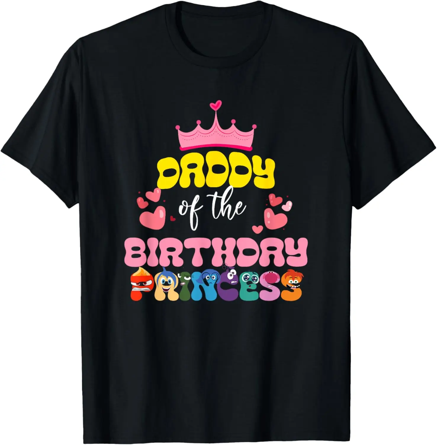 Inside Funny Out Daddy of the birthday princess T-Shirt