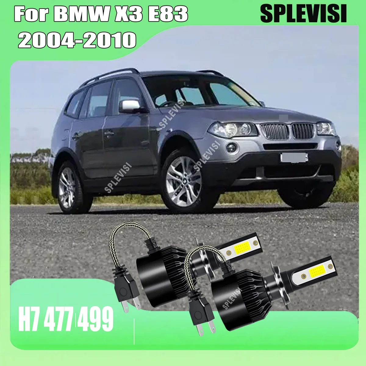 LED 60W 6000LM Headlight High Low Bulbs H7 477 Superior Night Visibility For BMW X3 E83 2004 2005 2006 2007 2008 2009 2010-2010