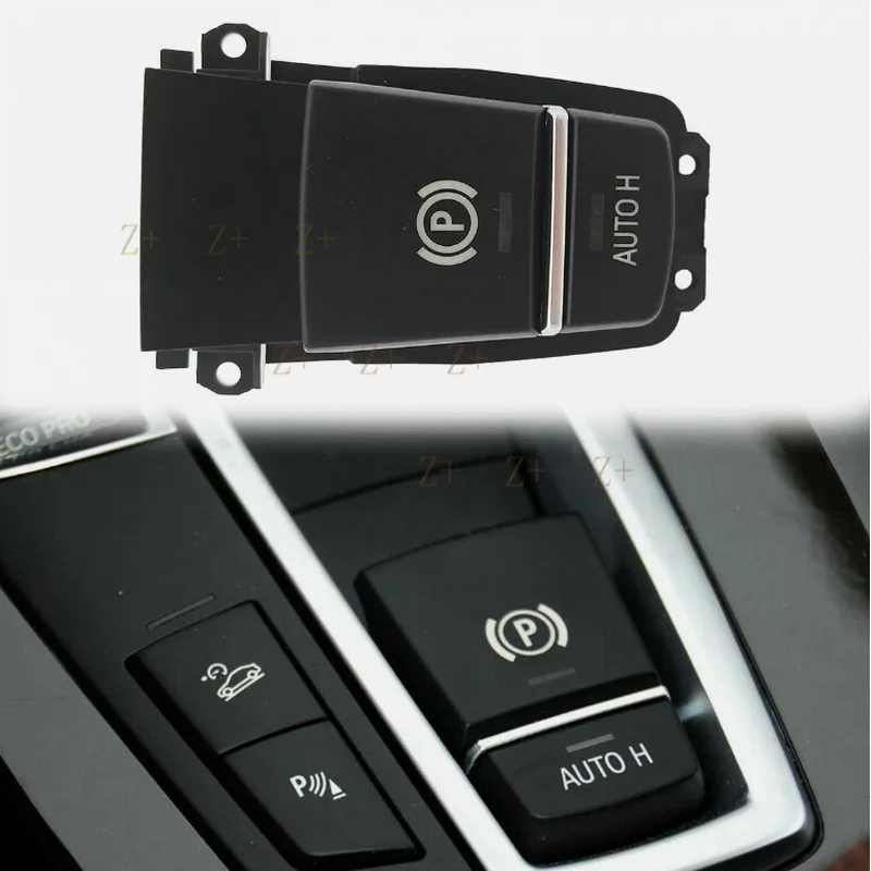 Z+  Electric Parking Handbrake Brake Switch Button 61316822518 For BMW X3 2010-2018