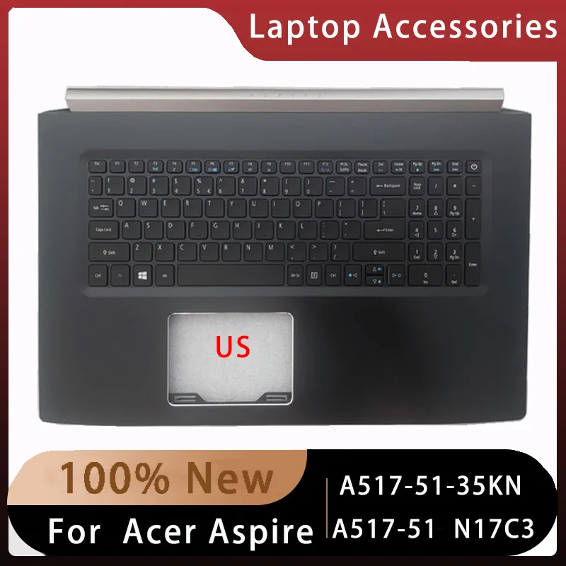 

New For Acer Aspire A517-51 A517-51-35KN N17C3;Replacemen Laptop Accessories US Keyboard With Backlight