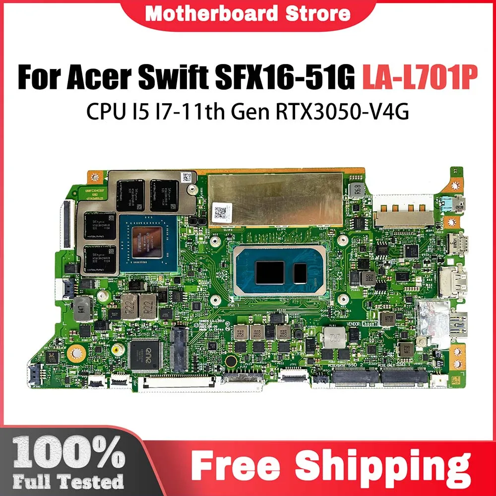 

HH6FH LA-L701P Mainboard For Acer Swift SFX16-51G Laptop Motherboard With I5 I7-11th Gen CPU RTX3050-V4G