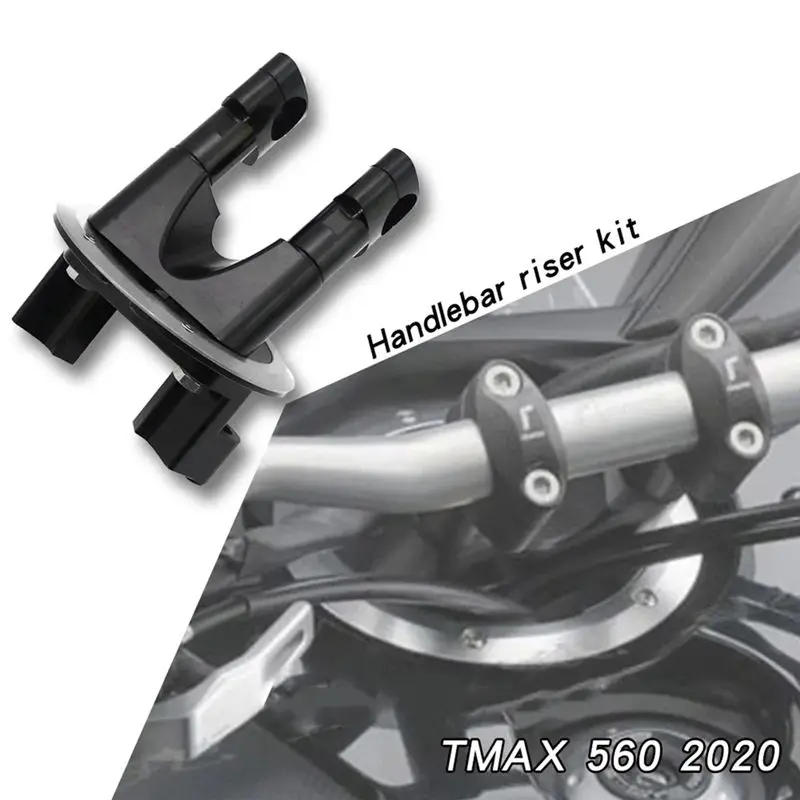 Practical Motorcycle Parts For TMAX 560 2012-2022 TMAX 530 2012-2018 Handlebar Riser Adapter Handle Bar Riser-A