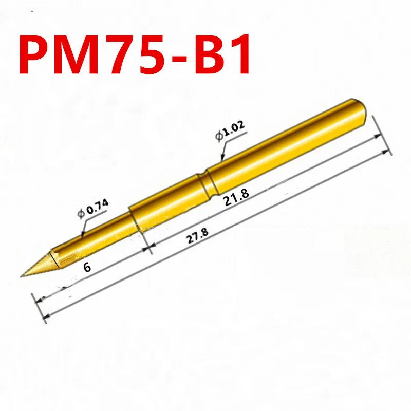 

100PCS Spring Test Probe PM75-B1 Pointed Needle Tube Outer Diameter 1.02mm Length 27.8mm for PCB Pogo Pin