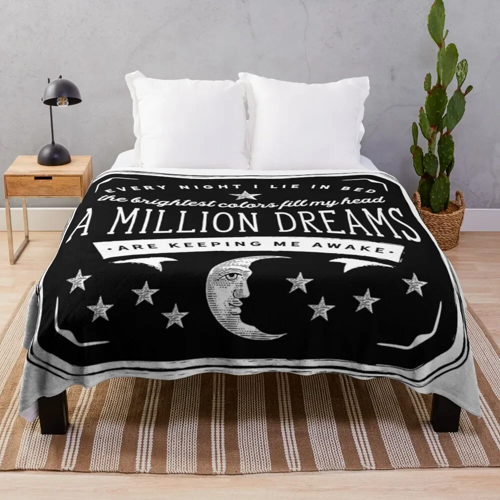 A Million Dreams (The Greatest Showman) Throw Blanket funny gift Sofa Throw Luxury St Blankets