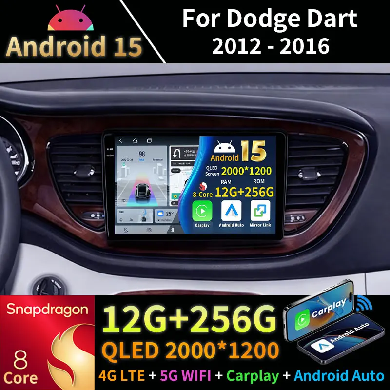 Radio de coche Android 15 para Dodge Dart 2012-2016 Carplay inalámbrico Auto QLED BT 4G + 5GWIFI DSP reproductor de vídeo Multimedia unidad principal 2Din