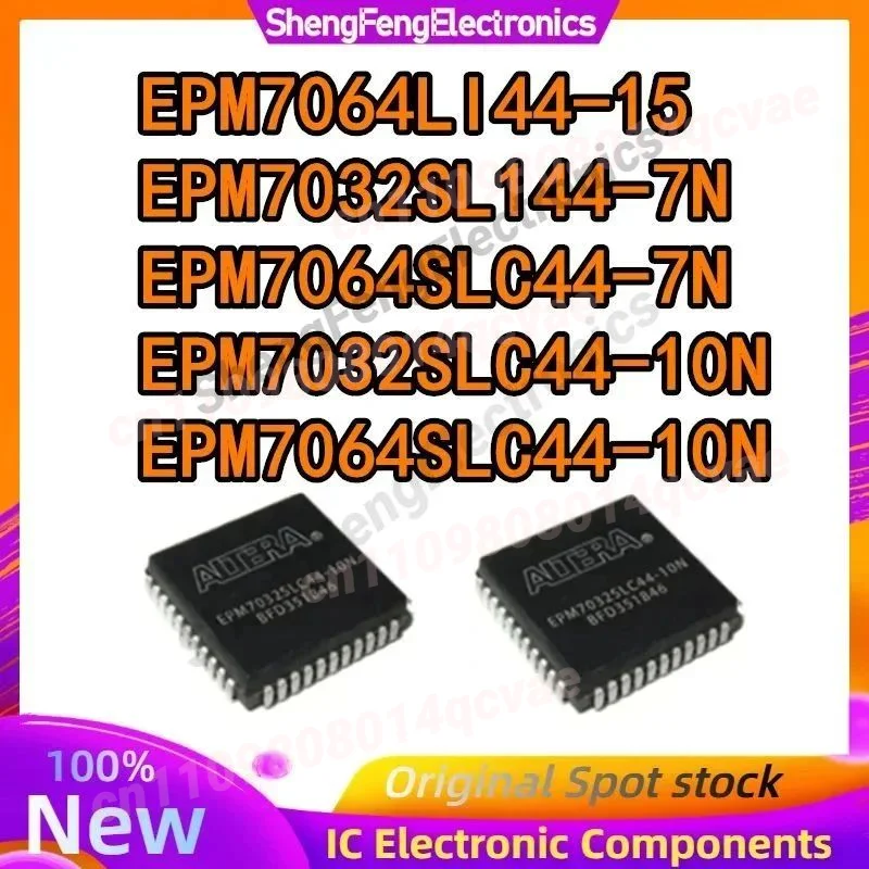 

5 шт. EPM7032SL144-7N EPM7064LI44-15 EPM7064SLC44-7N EPM7064SLC44-10N EPM7032SLC44-10N IC MCU чип 100% новый оригинальный в наличии