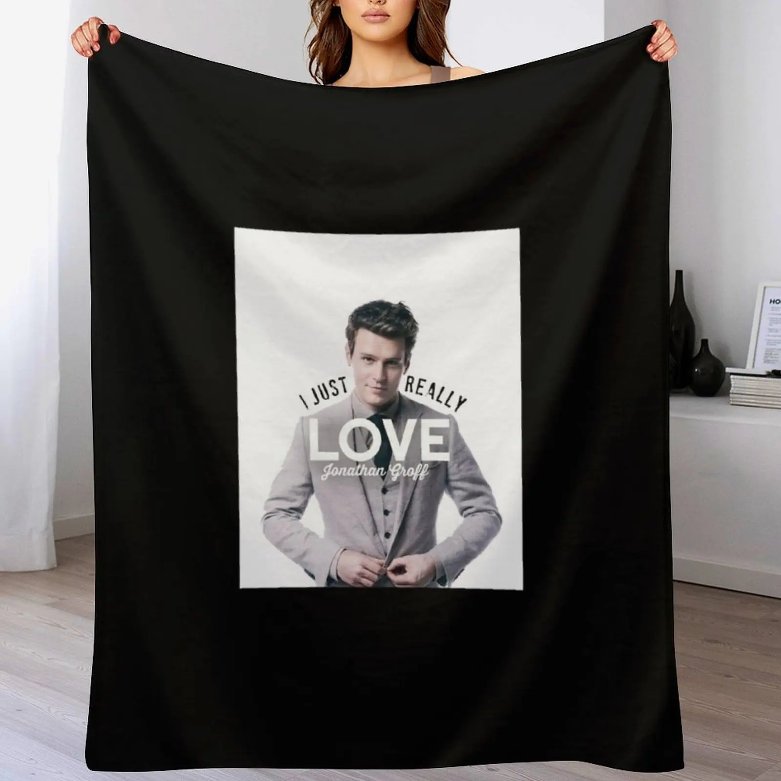 

I Just Really Love Jonathan Groff Graphic T-Shirt Throw Blanket wednesday Beautifuls Softest Winter beds Blankets