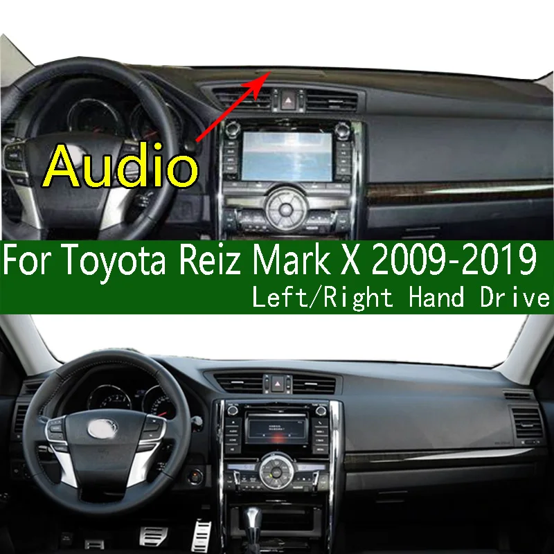 

For Toyota Reiz Mark X GRX13 GRX131 X132 X133 X130 GRMN 2009-2021 Dashmat Dashboard Cover Sunscreen Pad Anti-Dirt Dash Mat