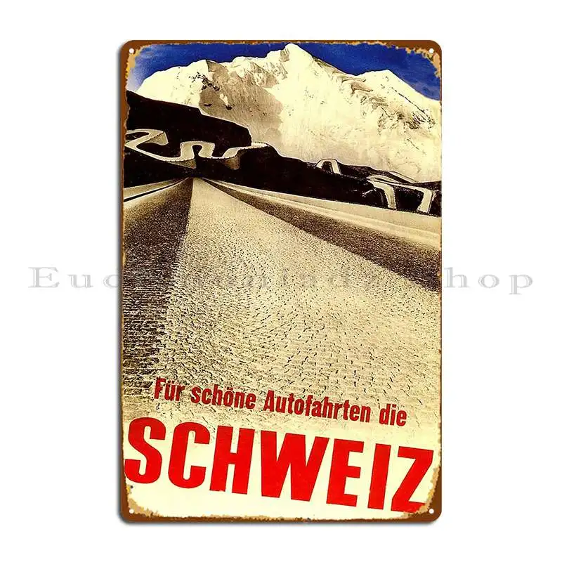 Vintage Travel Schweiz Metal Plaque Poster Pub Wall Pub Wall Cave Garage Print Tin Sign Poster