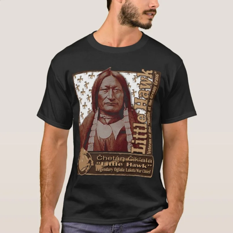 

Legendary Oglala Lakota Warrior Chief Little Hawk T Shirt New 100% Cotton Short Sleeve O-Neck T-shirt Casual Mens Top