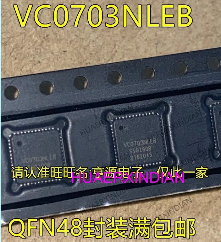 

10PCS New Original VC0703 VC0703NLEB QFN48