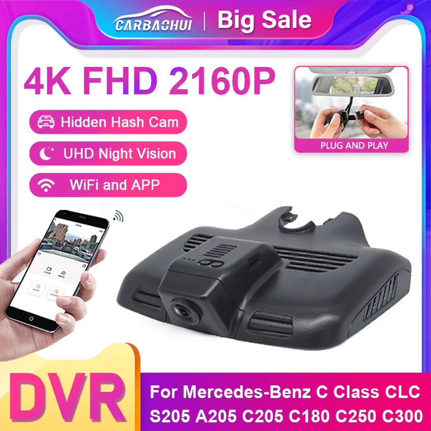 

4K Wifi Car DVR Dash Cam Camera Video Recorder APP Control For Mercedes-Benz C CLC Class W205 S205 A205 C205 C180 C250 C300