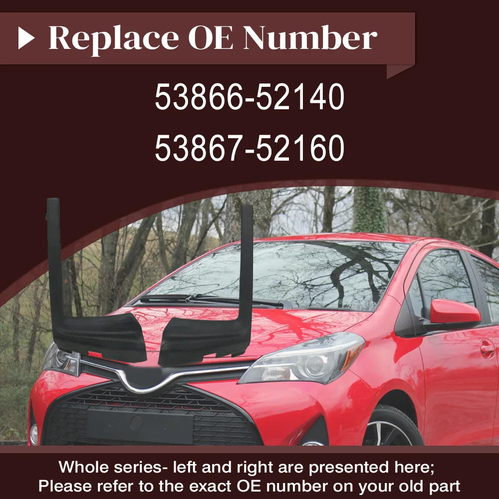 لتويوتا يارس 2015-2017 كوة الزجاج الأمامي الخارجي تمديد الكسوة اليسار/اليمين 53867-52160