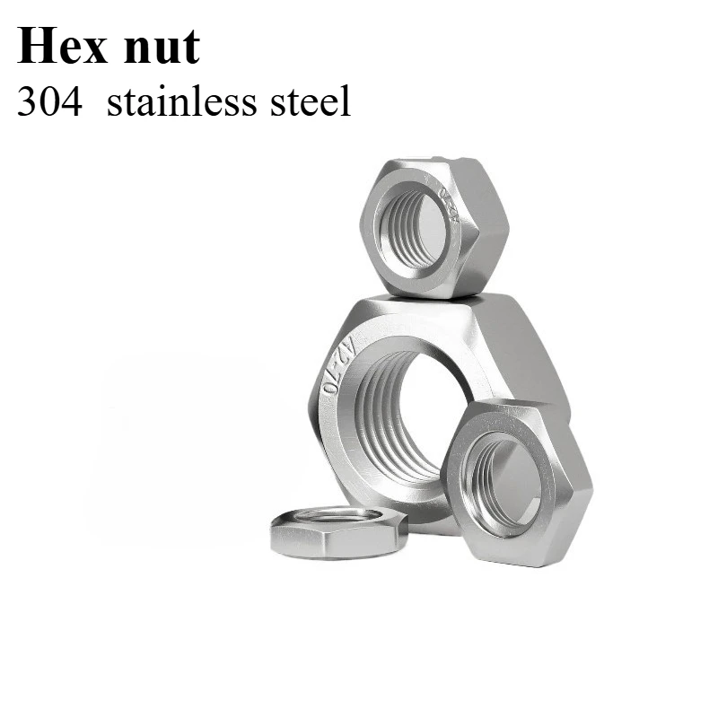 

304 stainless steel nut, hexagonal nut M1M2M3M4M5M6M8M10M12M14M16M18