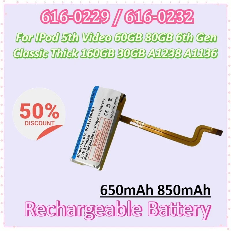 

3.7V 650mAh 850mAh for IPod 5th Video 60GB 80GB 6th Gen Classic Thick 160GB 616-0232 Battery 616-0229 30GB A1238 A1136