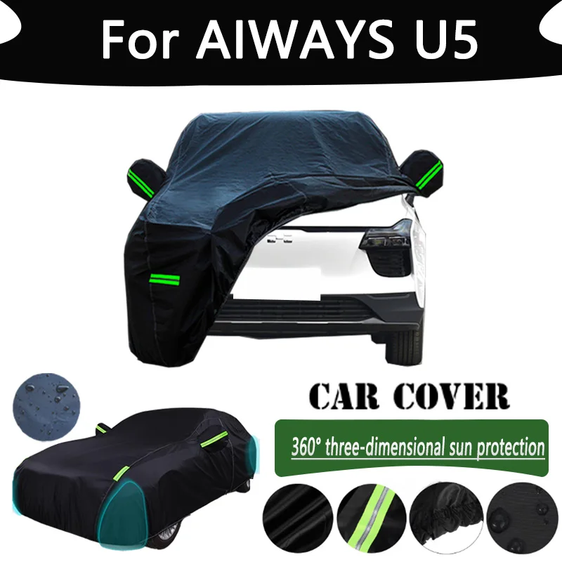 

For AIWAYS U5 Outdoor Protection Full Car Cover Snow Covers Rainwater Sunshine Dustproof Scratches Car Cover