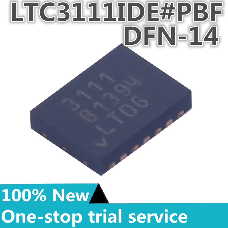 

2-100pcs %New original LTC3111IDE LTC3111IDE#PBF LTC3111IDE#TRPBF Silkscreen 3111 DFN-14 Boost DC-DC power chip