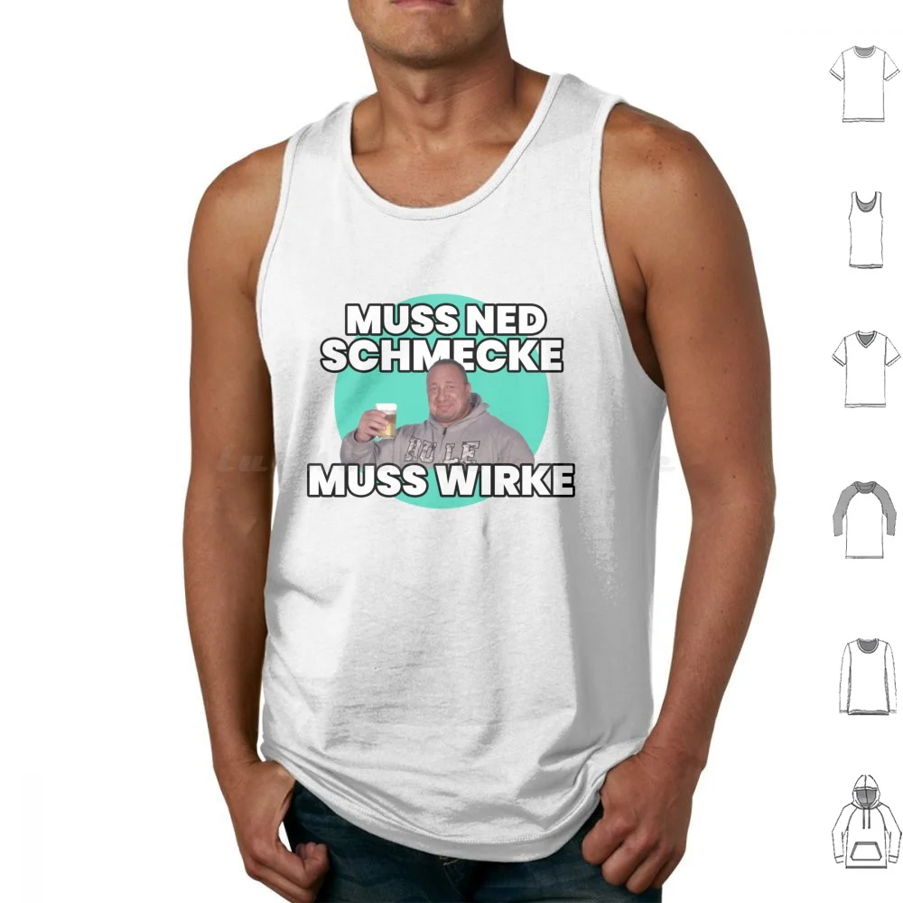 Markus Rühl Muss Ned Schmecke Muss Wirke Meme Tank Tops Print Cotton Markus Rühl Rühl Bodybuilder Markus Rühl Meme