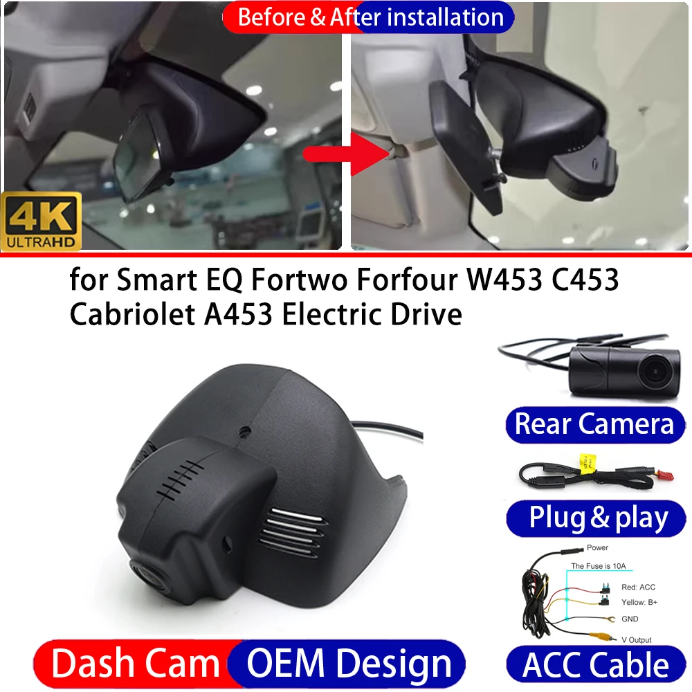Dash Cam for Smart EQ Fortwo Forfour W453 C453 Cabriolet A453 （Electric Drive） 4K UHD 24h DVR Dashboard Camera Video Recorder