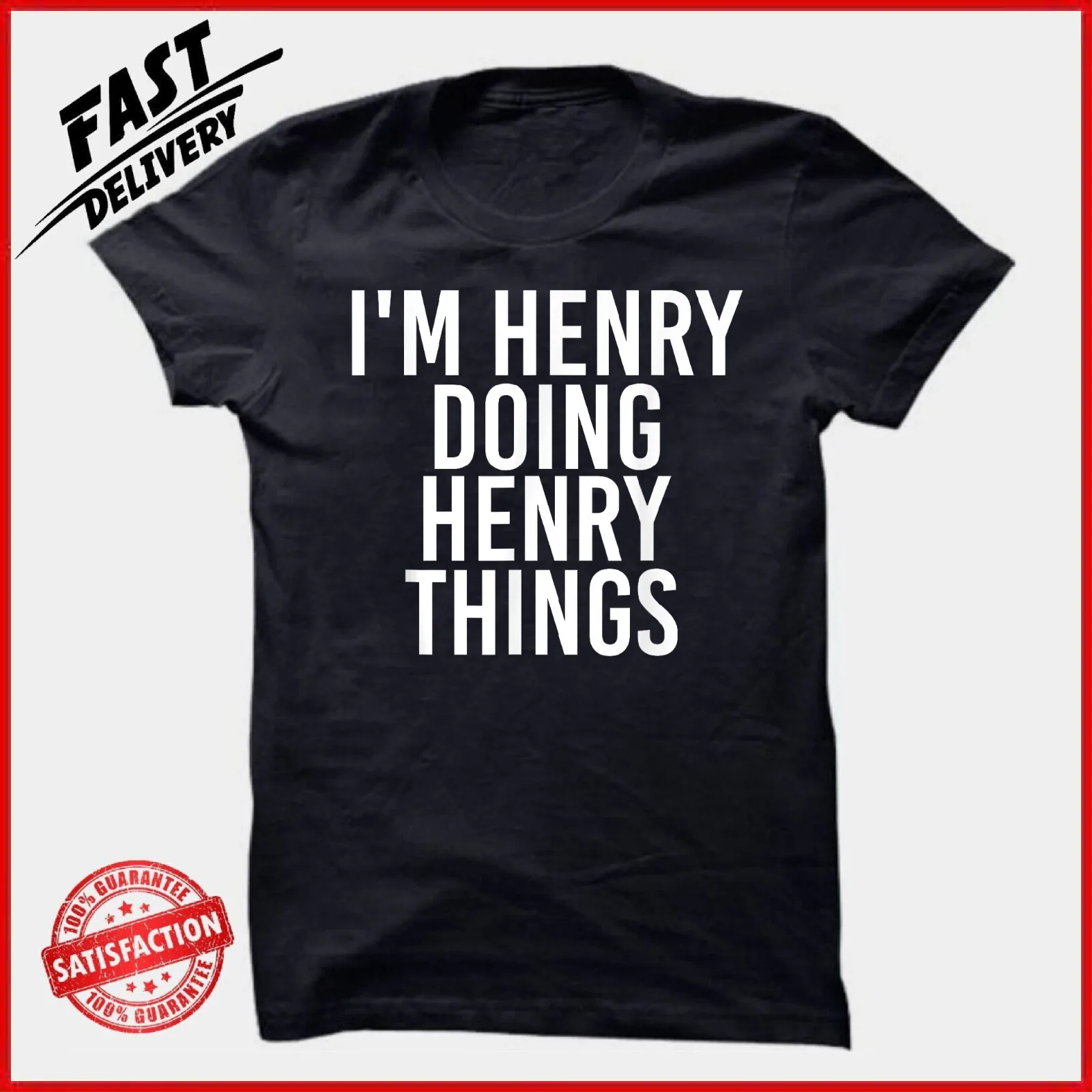 

I'M HENRY DOING HENRY THINGS Shirt Funny Christmas Gift Unisex T-Shirt