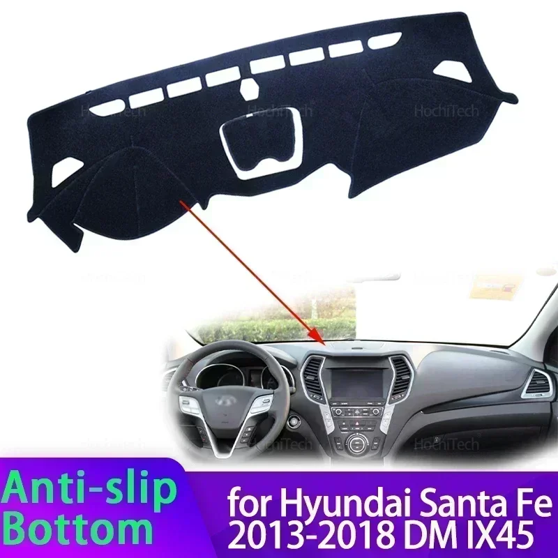 For Hyundai Santa Fe 2013-2018 DM IX45 Car Dashboard Cover Avoid Light Pad Instrument Panel Mat Case Carpets