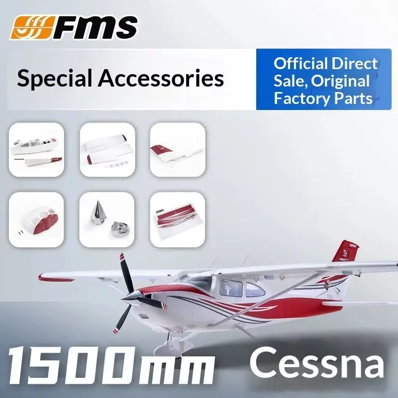 Fms 1500mm Cessna Original Accessories, Propeller Cover, Front And Rear Landing Gear, Propeller Body, Wing, Cockpit Assembly