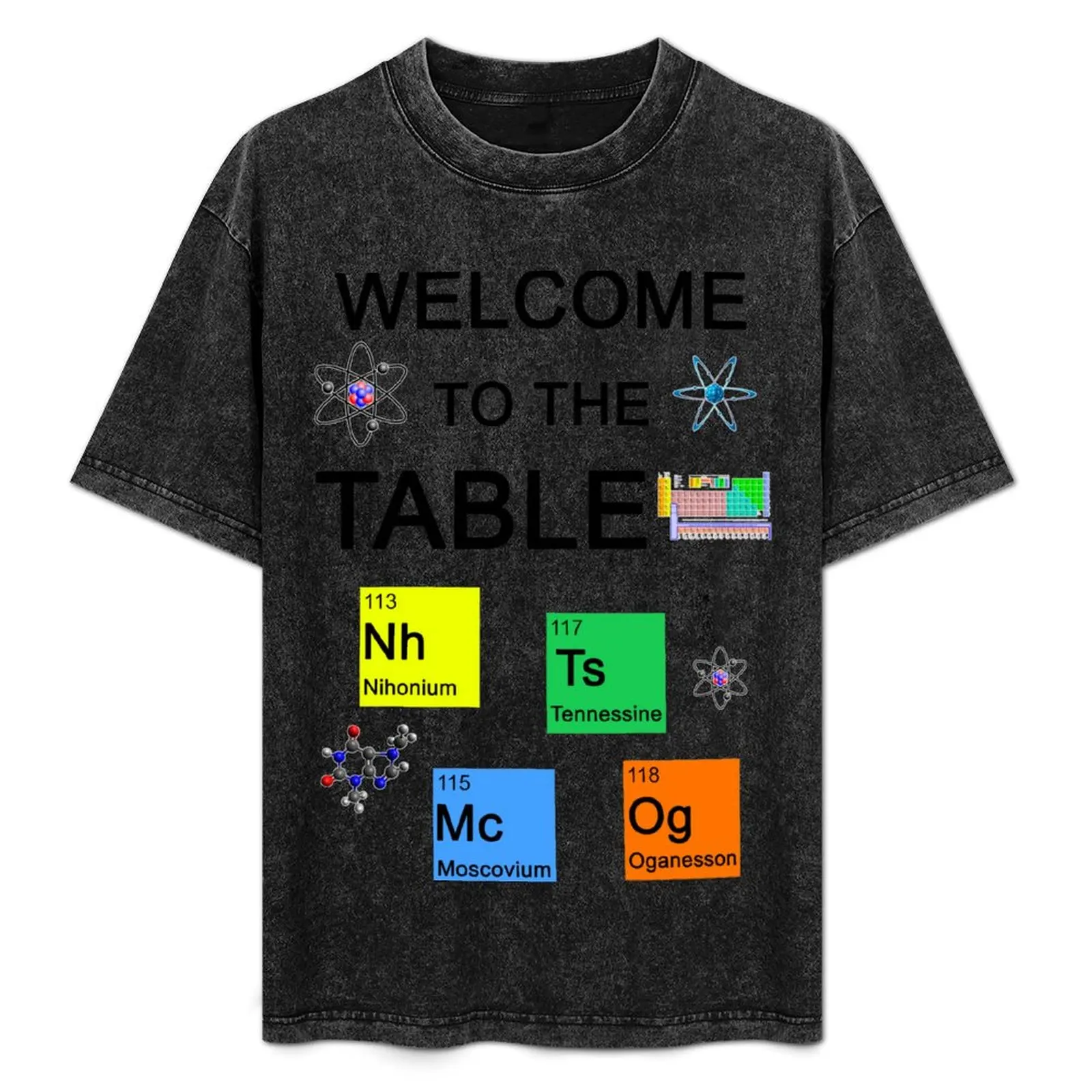 

Nihonium, Tennessine, Moscovium, Oganesson: new Periodic Table elements T-Shirt Urban Casual Loose Fit Tee