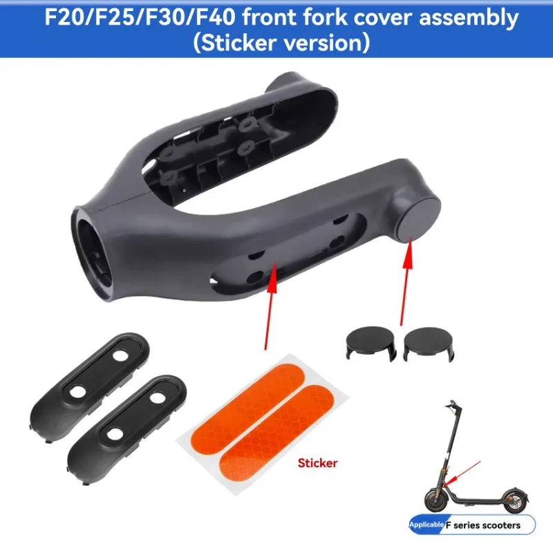 NEW HOT In Stock-Scooter Accessories Decorative Cover Assembly With Sticker Reflective Strip For Ninebot F20 F30 F40 Fork Cover