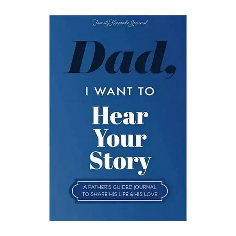 Father's Keepsake Guided Journal Note-Taking Keepsake Journal Dad I Want To Hear Your Story Greetings Paper For Important Plans