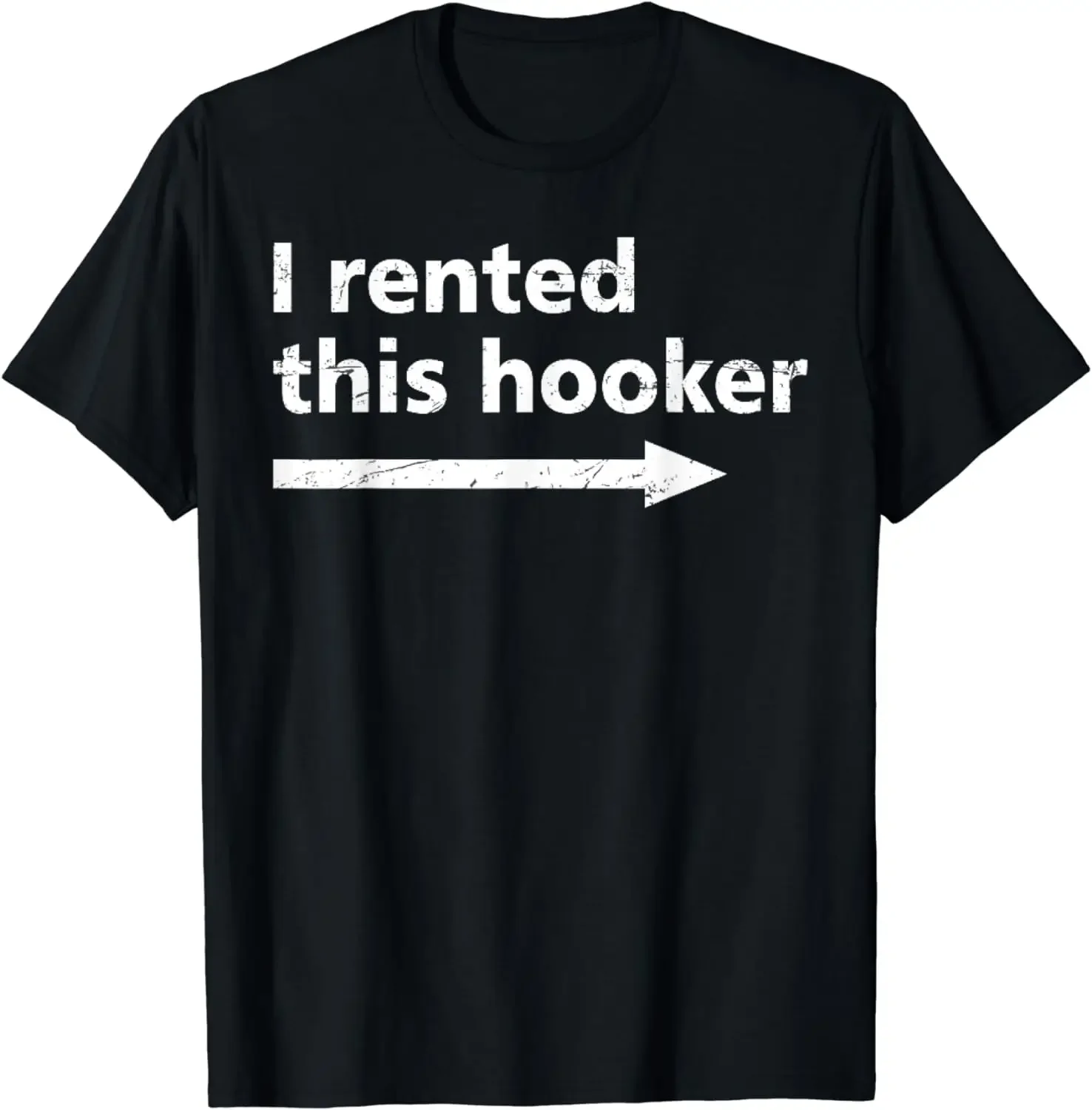 Offensive I Rented This Hooker, Funny Adult Humor Saying T-Shirt Funny T-shirt  Vintage T Shirt  Men Clothing  Camisas