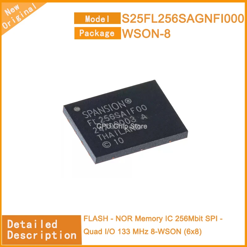 5Pcs/Lot  New Original  S25FL256SAGNFI000  S25FL256SAGNFI FLASH - NOR Memory IC 256Mbit SPI - Quad I/O 133 MHz 8-WSON (6x8)