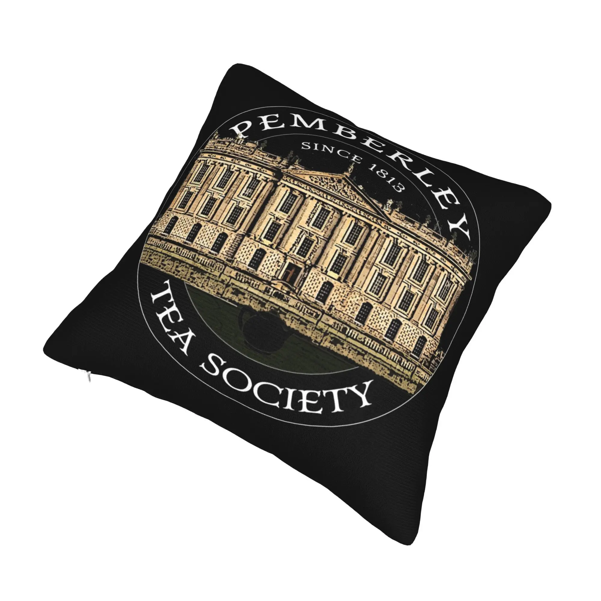 Pemberley Tea Society Since 1813 Pride and Prejudice Pillowcase Printing Cushion Cover Decor  Throw Pillow Case Cover Home